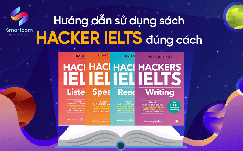 hướng dẫn sử dụng sách hacker ielts