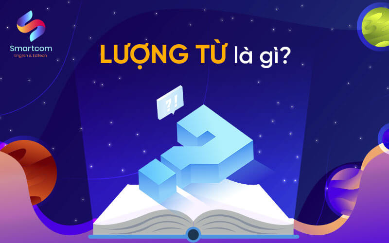 lượng từ là gì