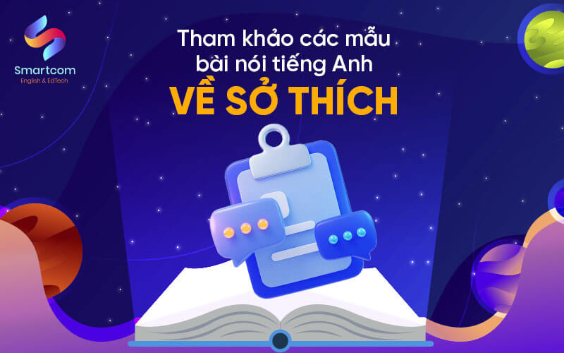 mẫu bài nói tiếng anh về sở thích