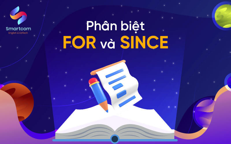 phân biệt for và since phân biệt for và since