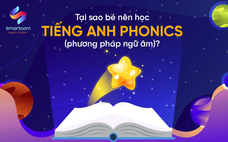 tại sao bé nên học tiếng anh phonics tại sao bé nên học tiếng anh phonics