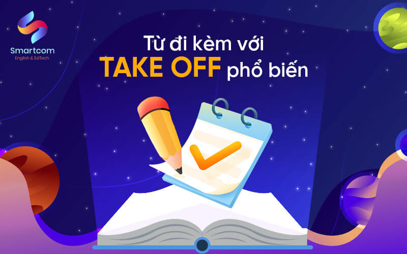 từ đi kèm với take off phổ biến