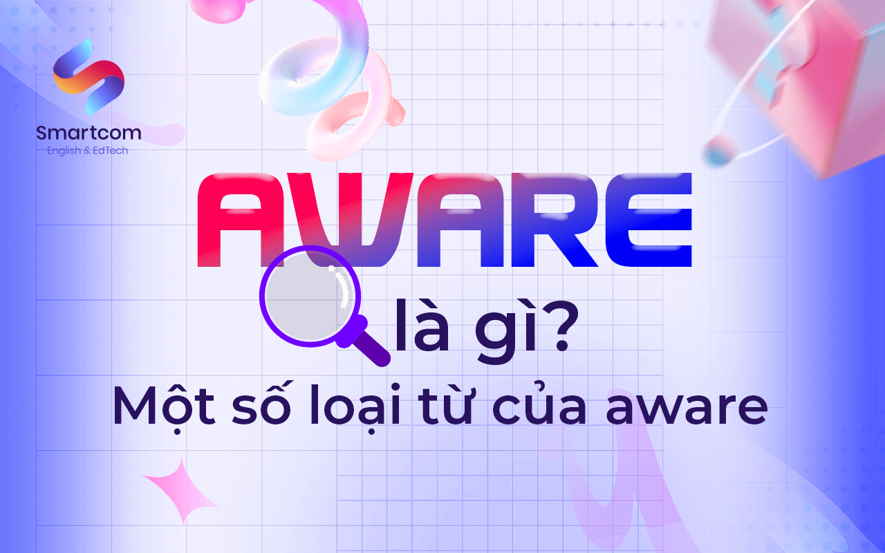 aware là gì
