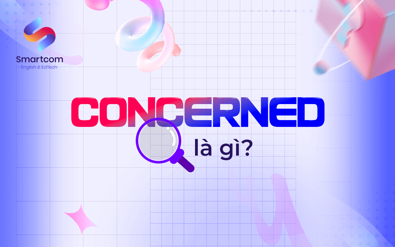 concerned là gì