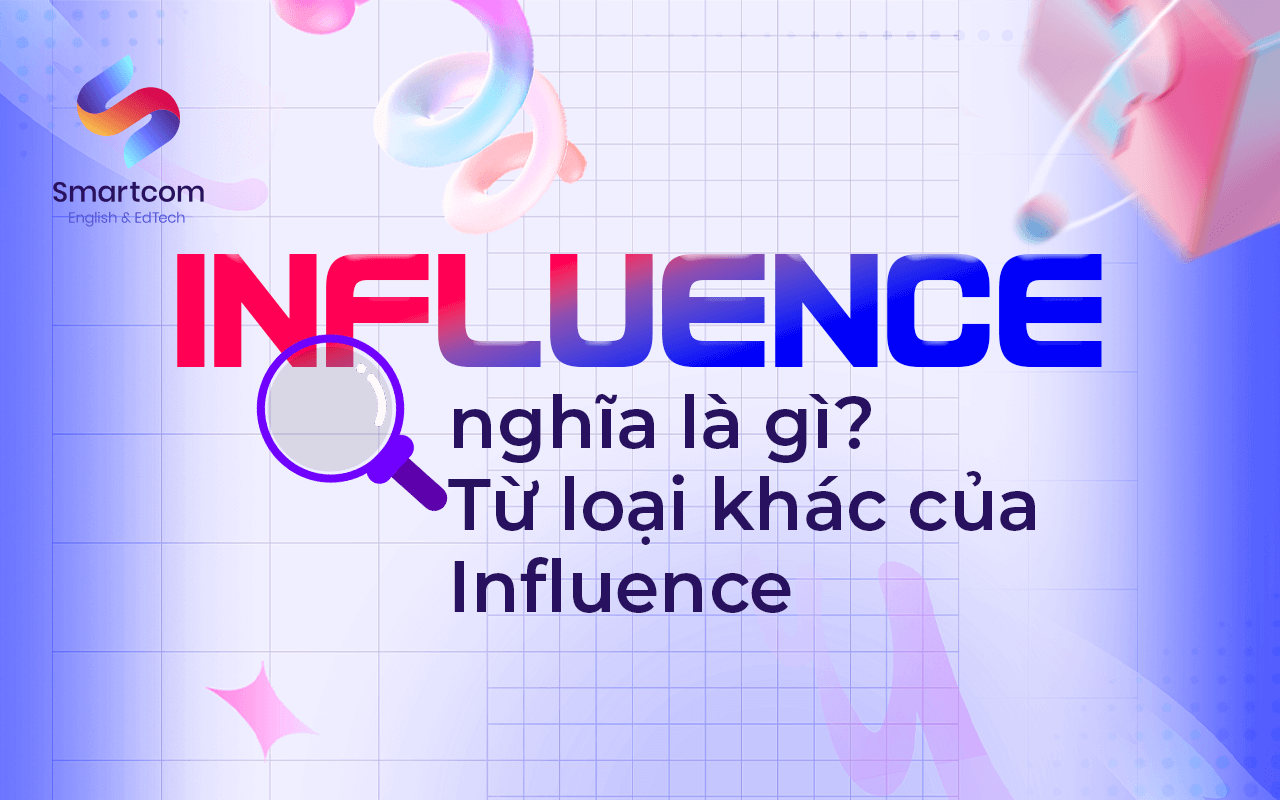 influence nghĩa là gì
