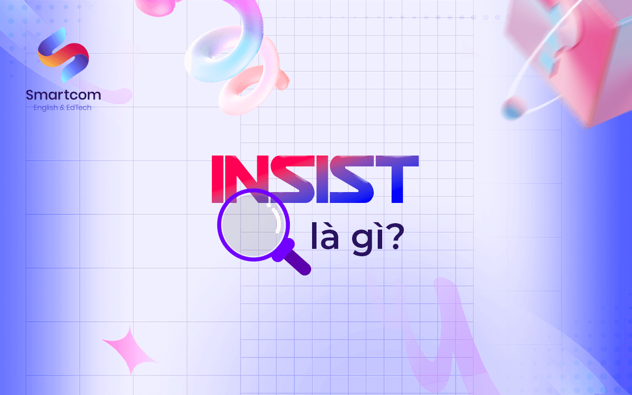 insist là gì