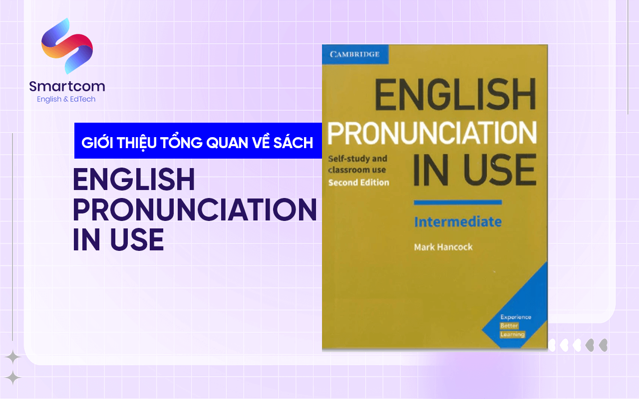 giới thiệu english pronunciation in use