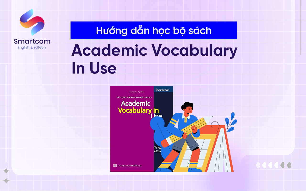 hướng dẫn học academic vocabulary in use