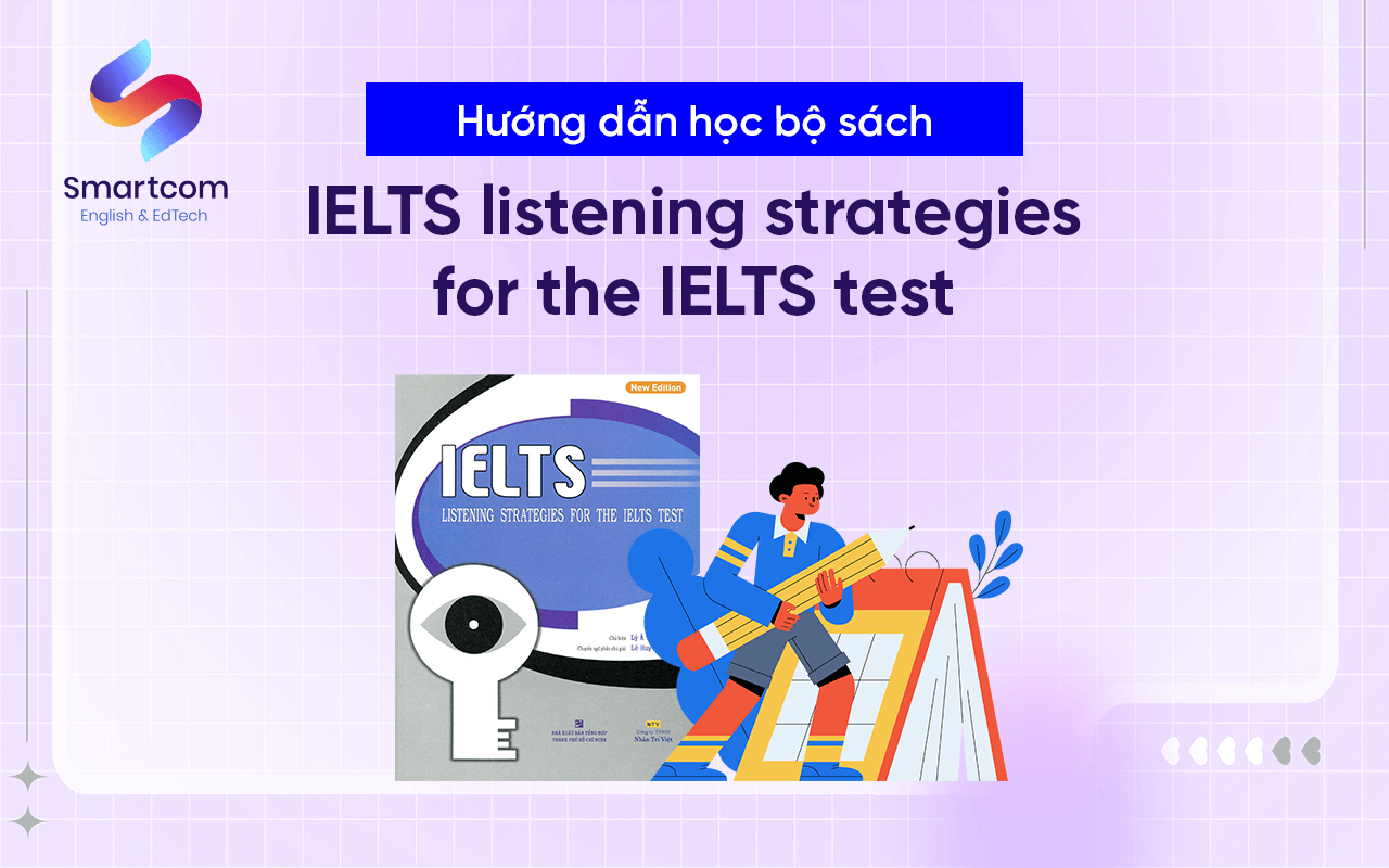 hướng dẫn học ielts listening strategies for the ielts test