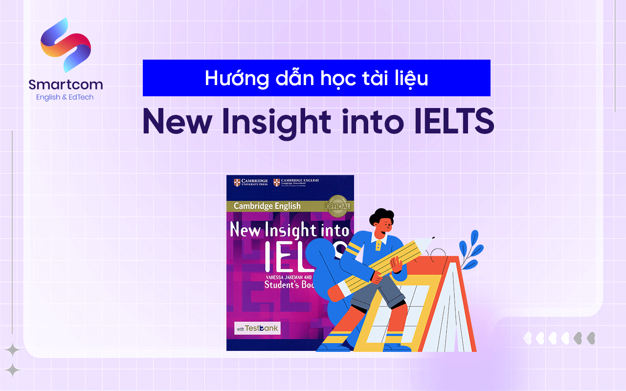 hướng dẫn học new insight into ielts
