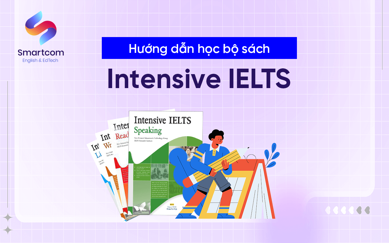 hướng dẫn học sách intensive ielts