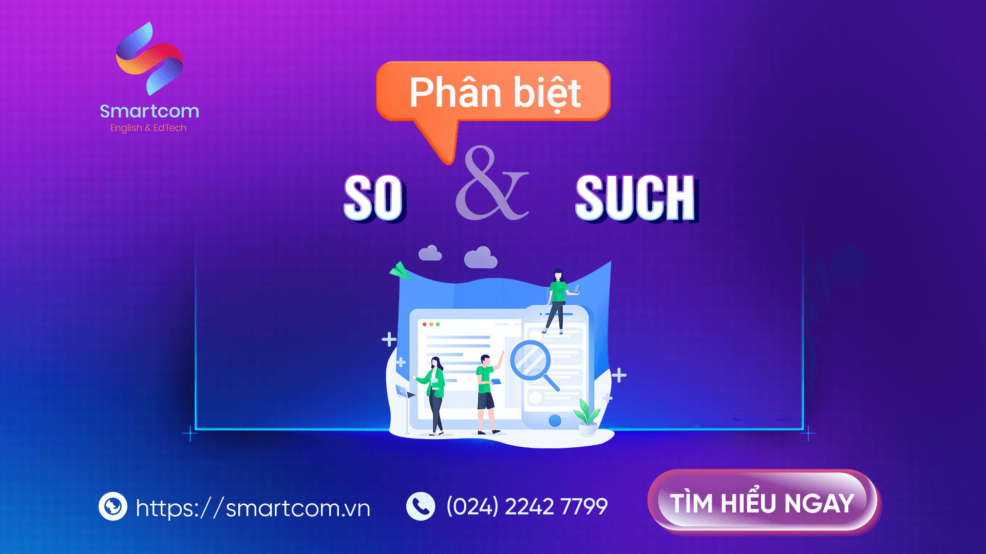 Phân biệt so và such