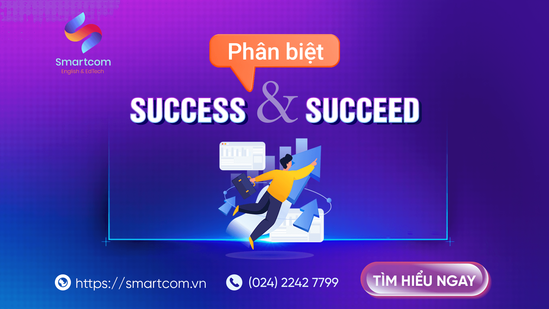 Phân biệt success và succeed