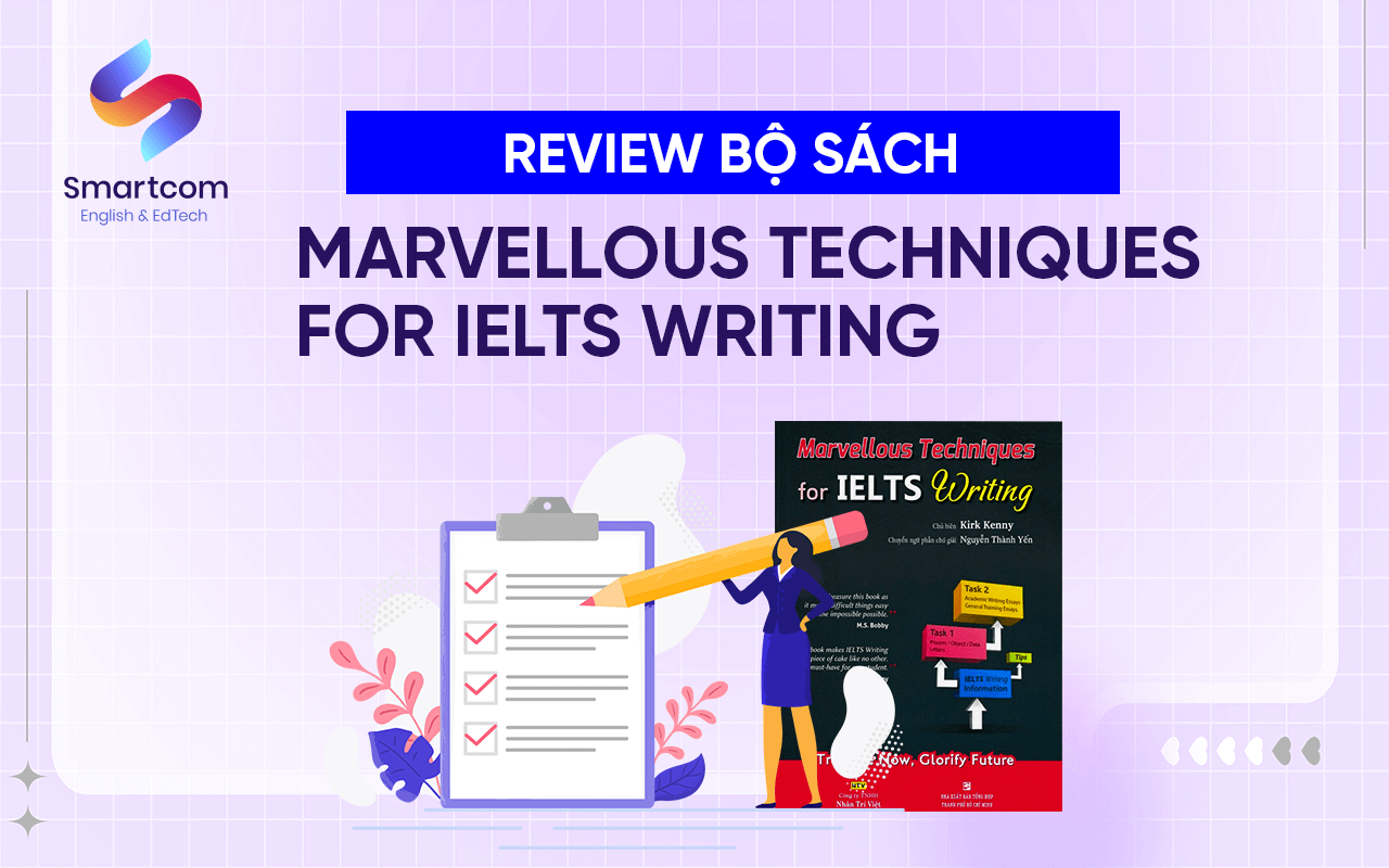 review tài liệu marvellous techniques for ielts writing