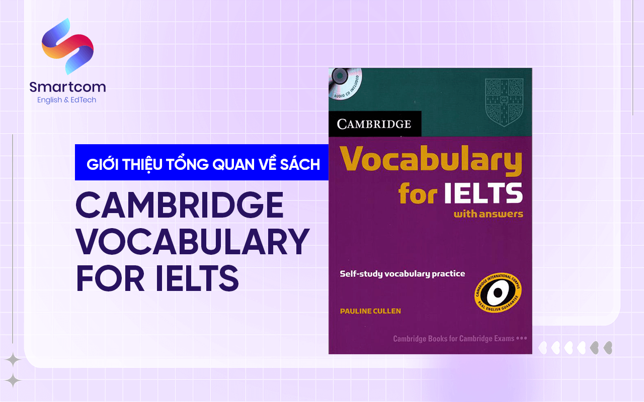 tổng quan cambridge vocabulary for ielts