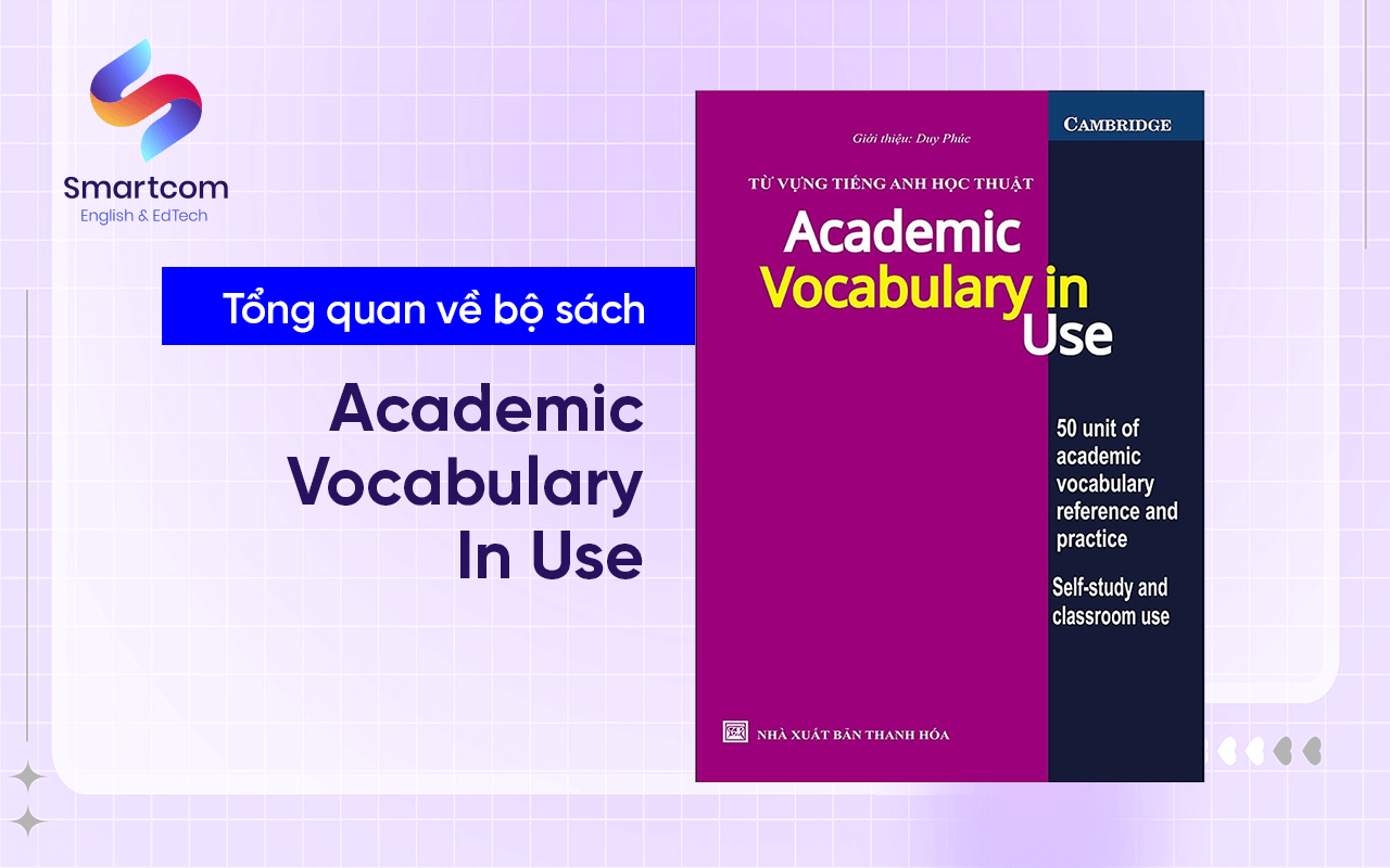 tổng quan tài liệu academic vocabulary in use