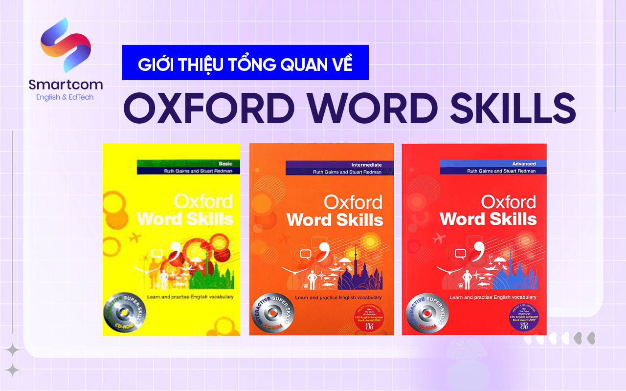 tổng quan về oxford word skills
