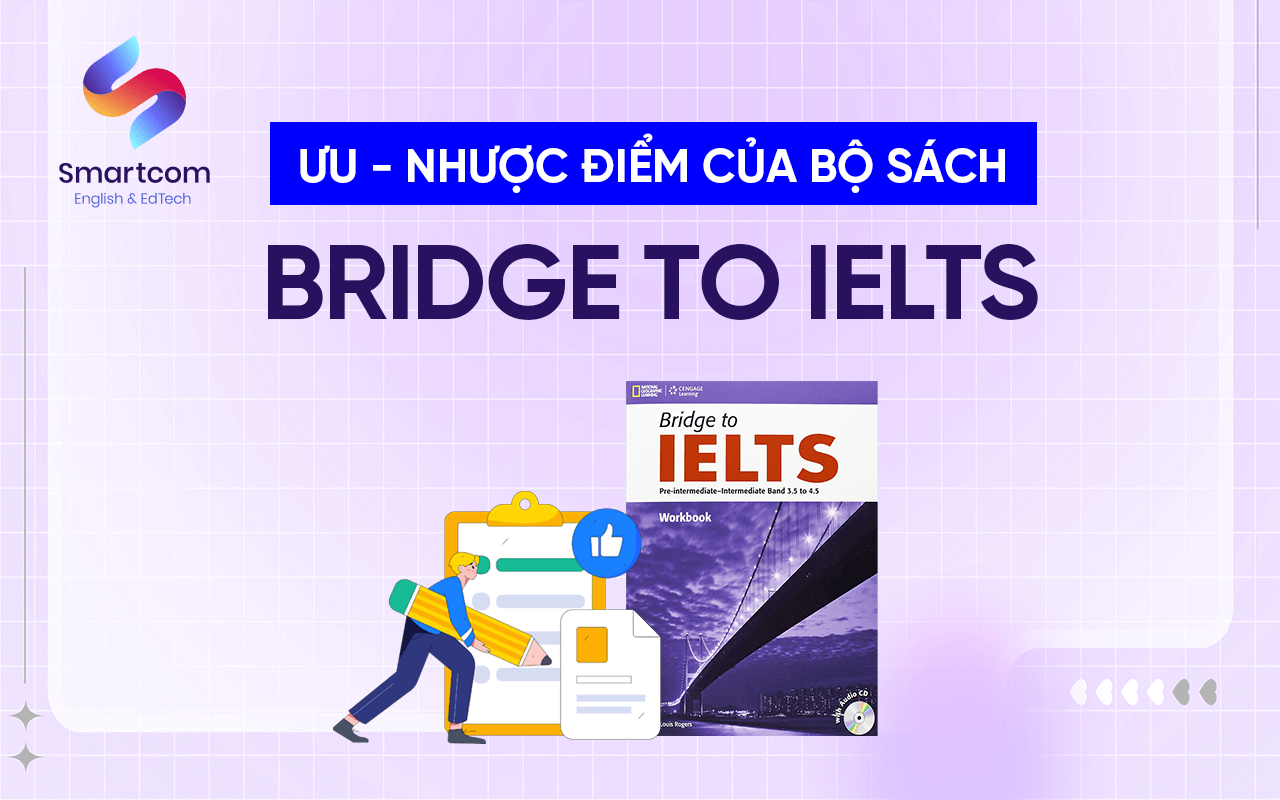 ưu nhược điểm bridge to ielts