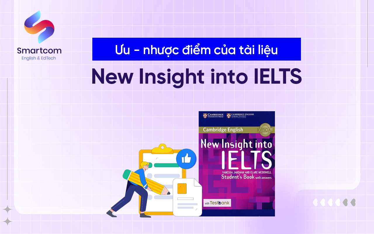 ưu nhược điểm new insight into ielts