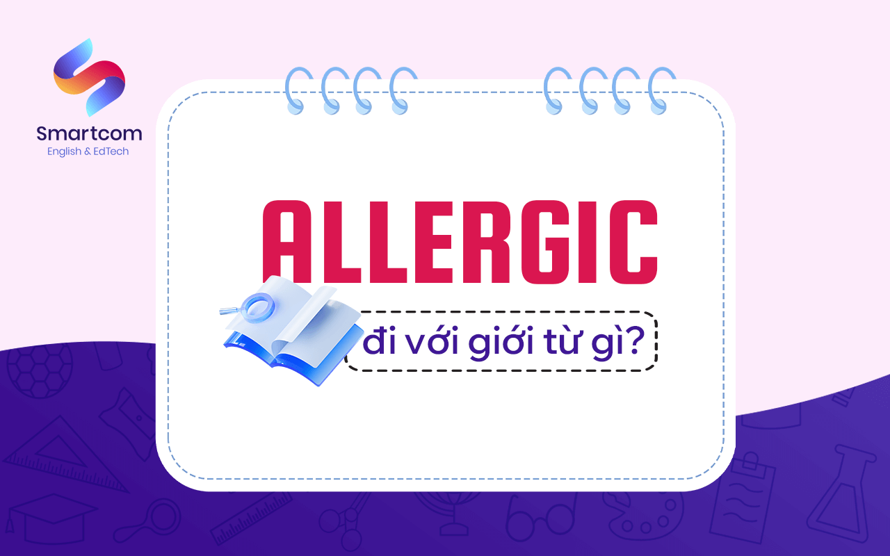 allergic đi với giới từ gì