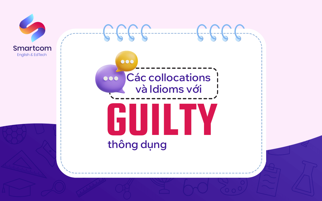các collocations idioms với guilty