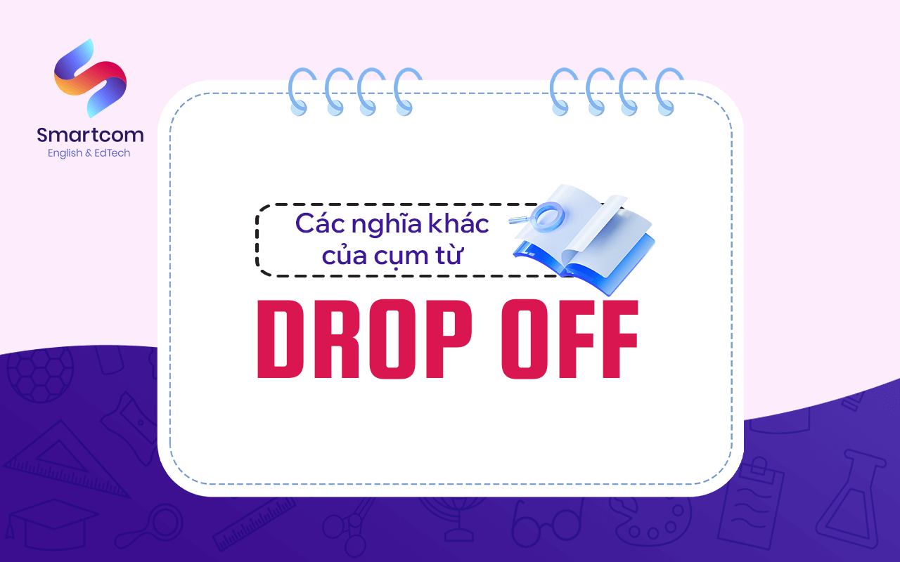 các nghĩa khác của drop off