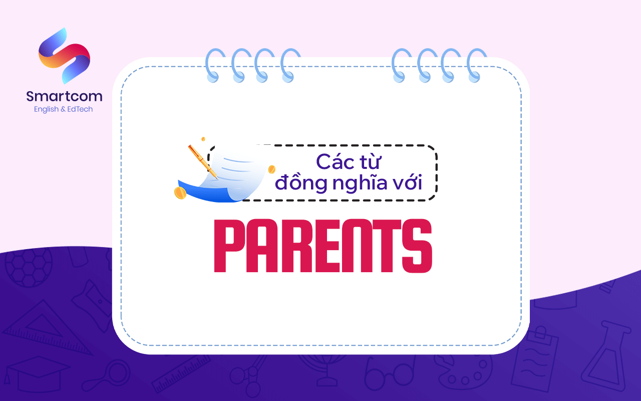 các từ đồng nghĩa với parents