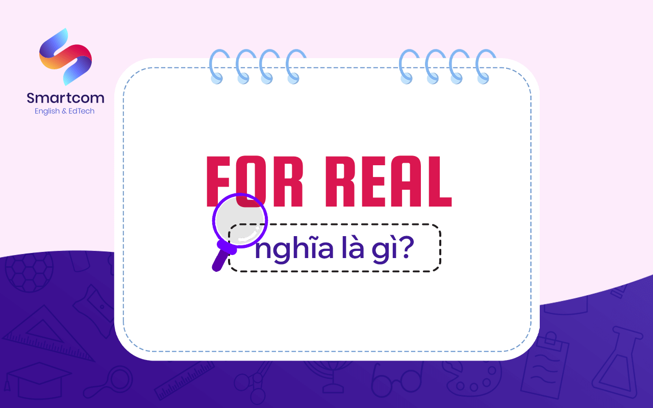 for real nghĩa là gì for real nghĩa là gì
