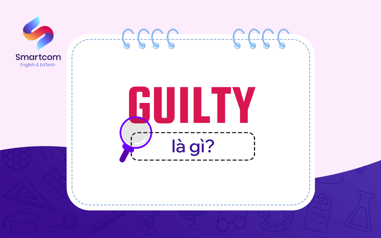 guilty nghĩa là gì