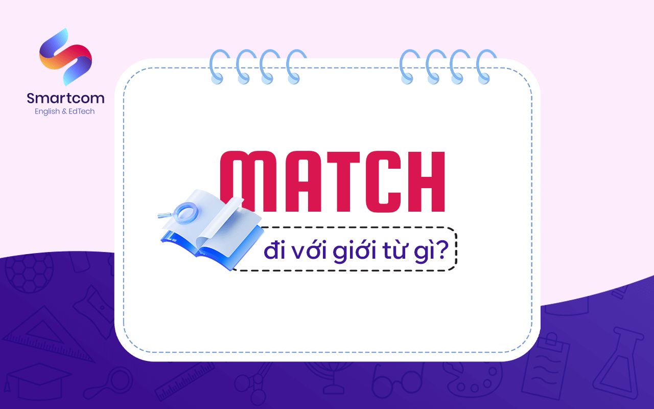 match đi với giới từ gì