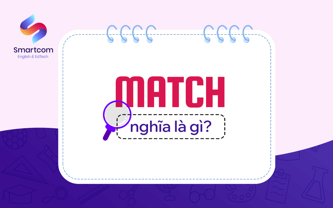 match nghĩa là gì