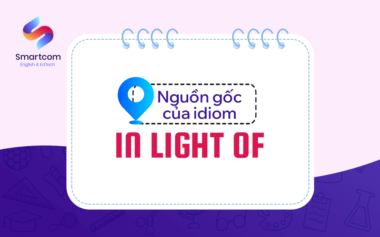 nguồn gốc của in light of nguồn gốc của in light of