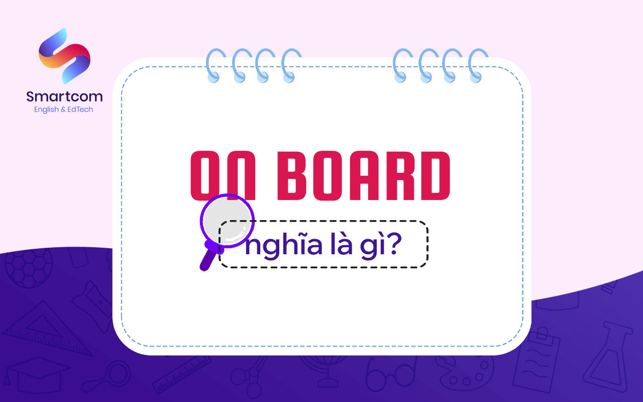 on board nghĩa là gì on board nghĩa là gì