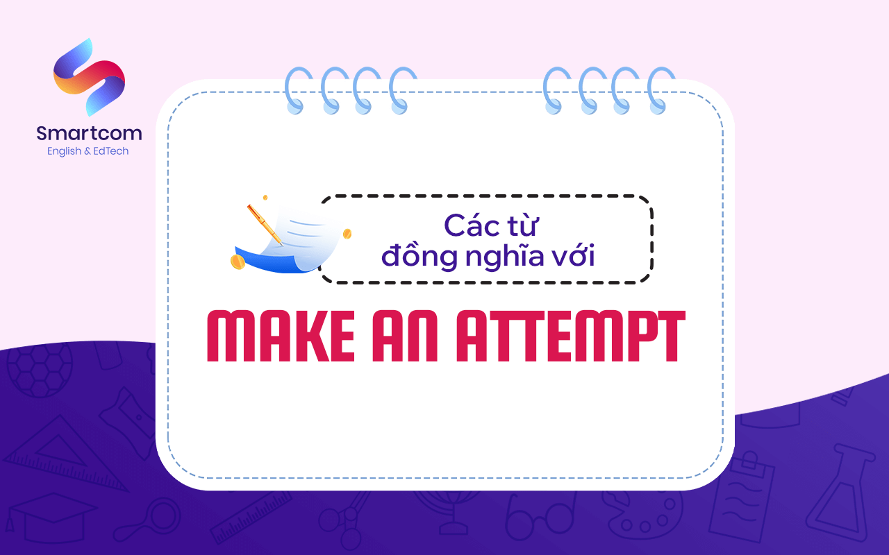 từ đồng nghĩa với make an attempt