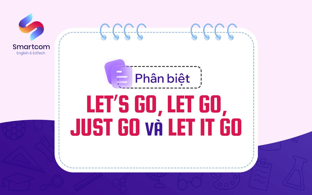 phân biệt let's go