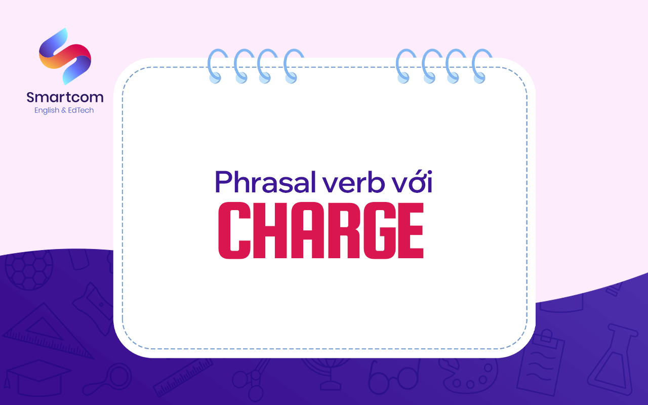 phrasal verb với charge