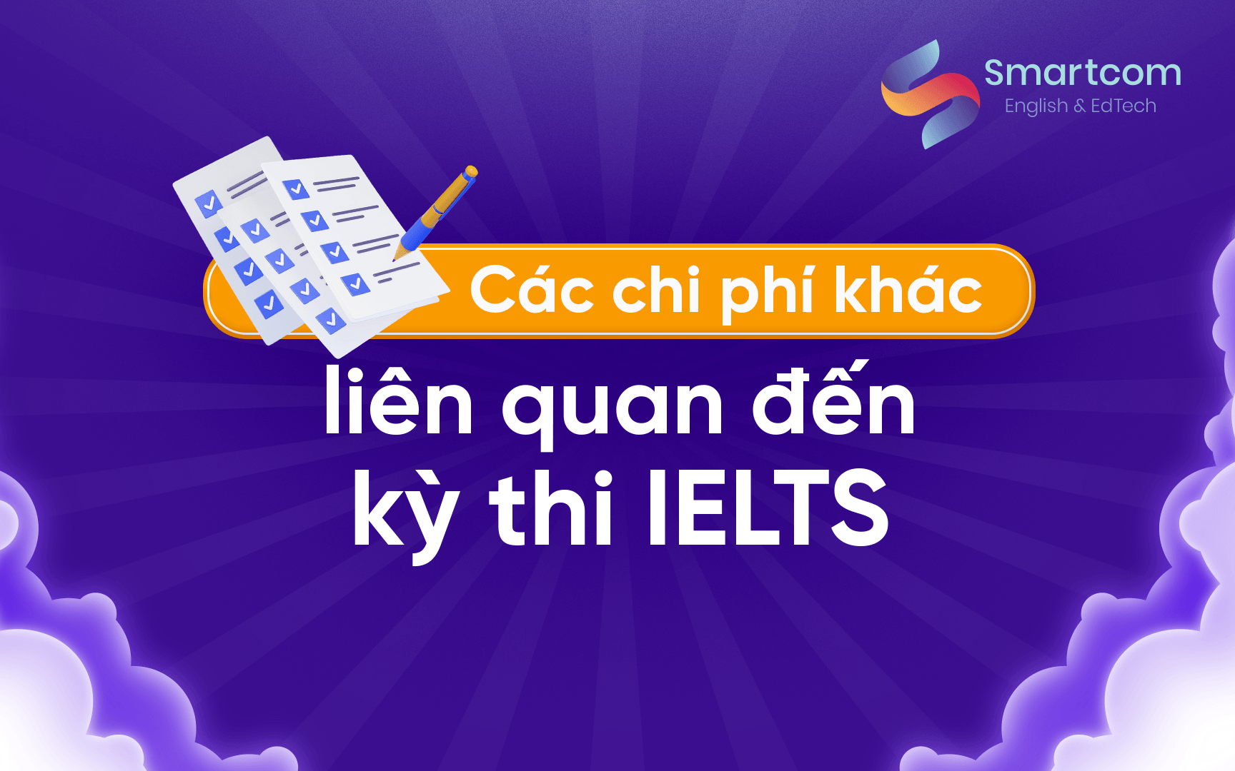 các chi phí khác liên quan đến kỳ thi ielts