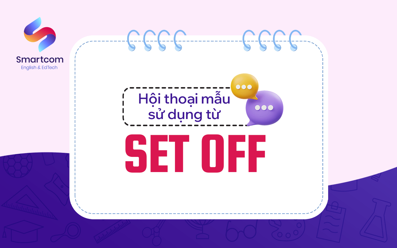 hội thoại mẫu sử dụng set off
