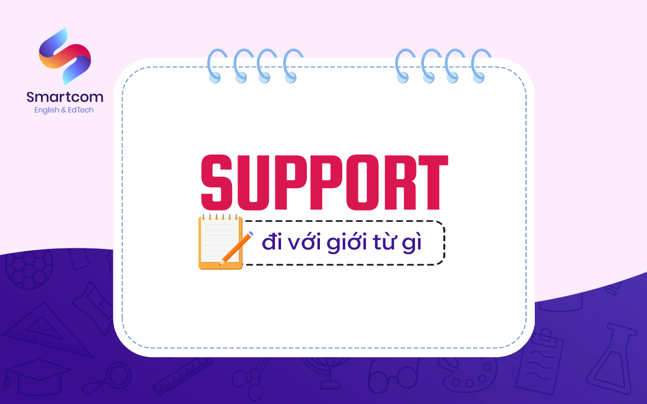support đi với giới từ gì