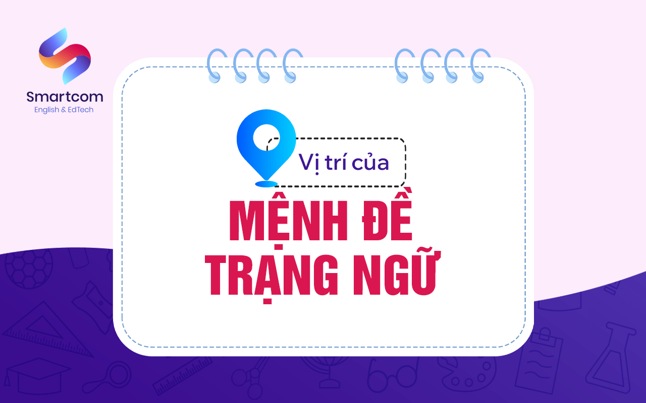 vị trí của mệnh đề trạng ngữ vị trí của mệnh đề trạng ngữ