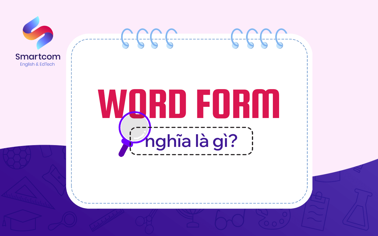 word form nghĩa là gì