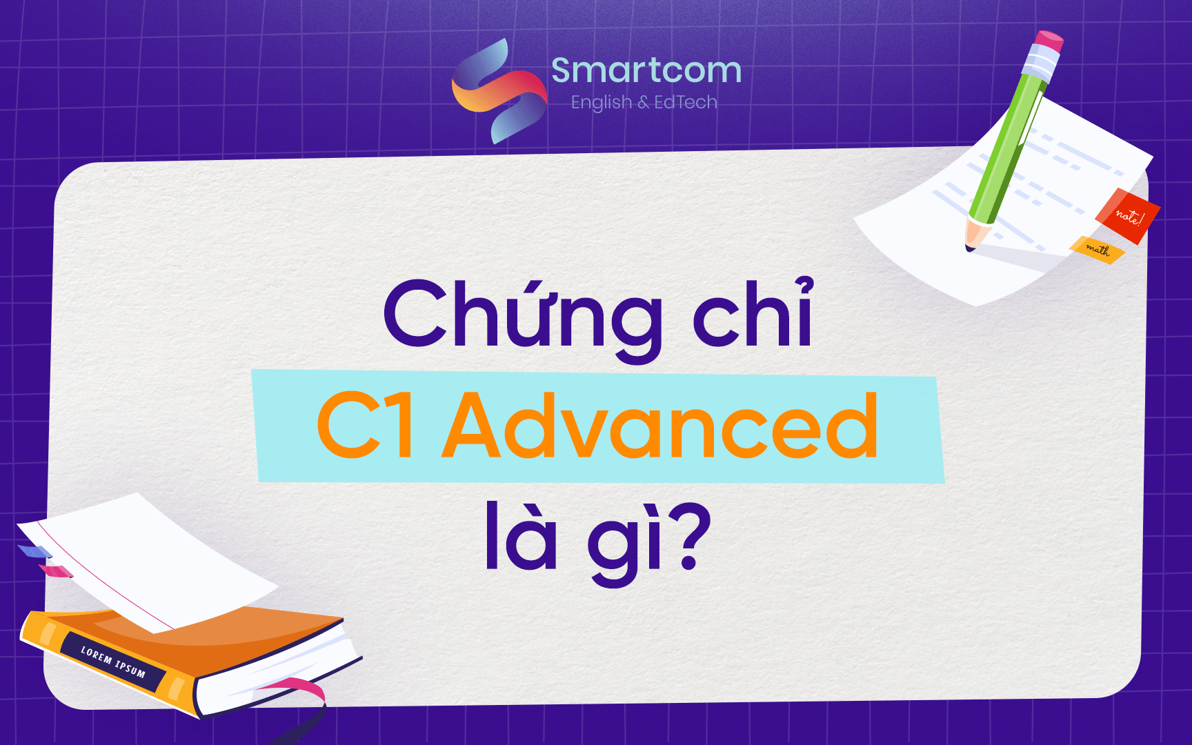 chứng chỉ c1 advanced là gì
