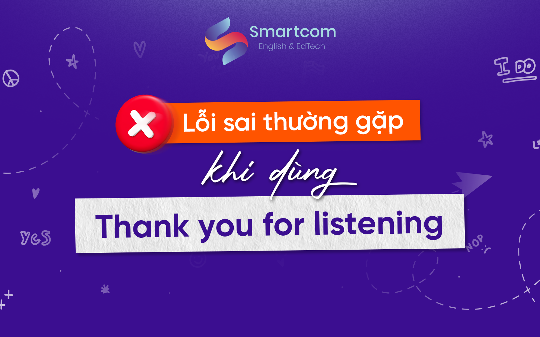 lỗi sai thường gặp khi dùng thank you for listening lỗi sai thường gặp khi dùng thank you for listening