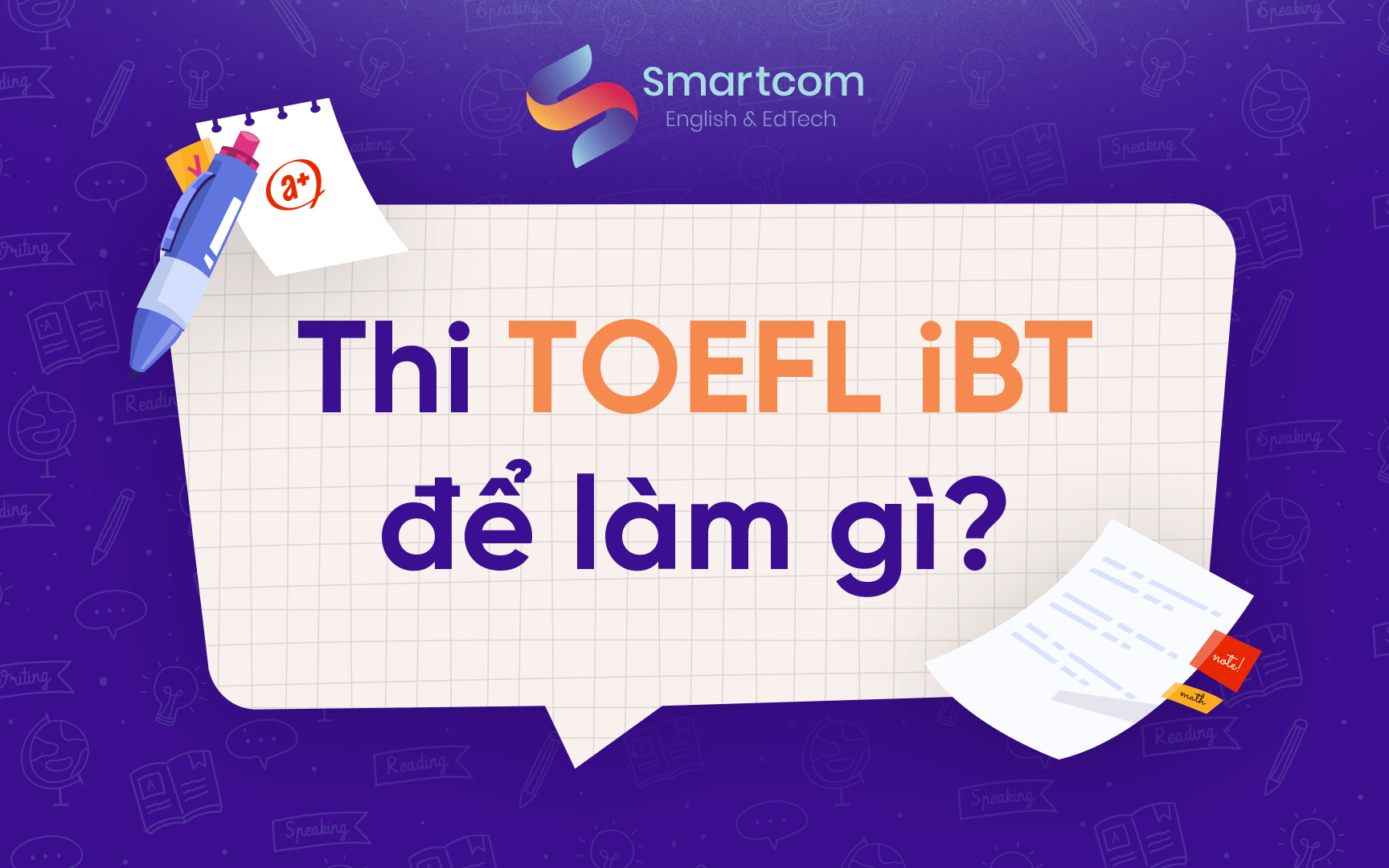 thi toefl ibt để làm gì thi toefl ibt để làm gì