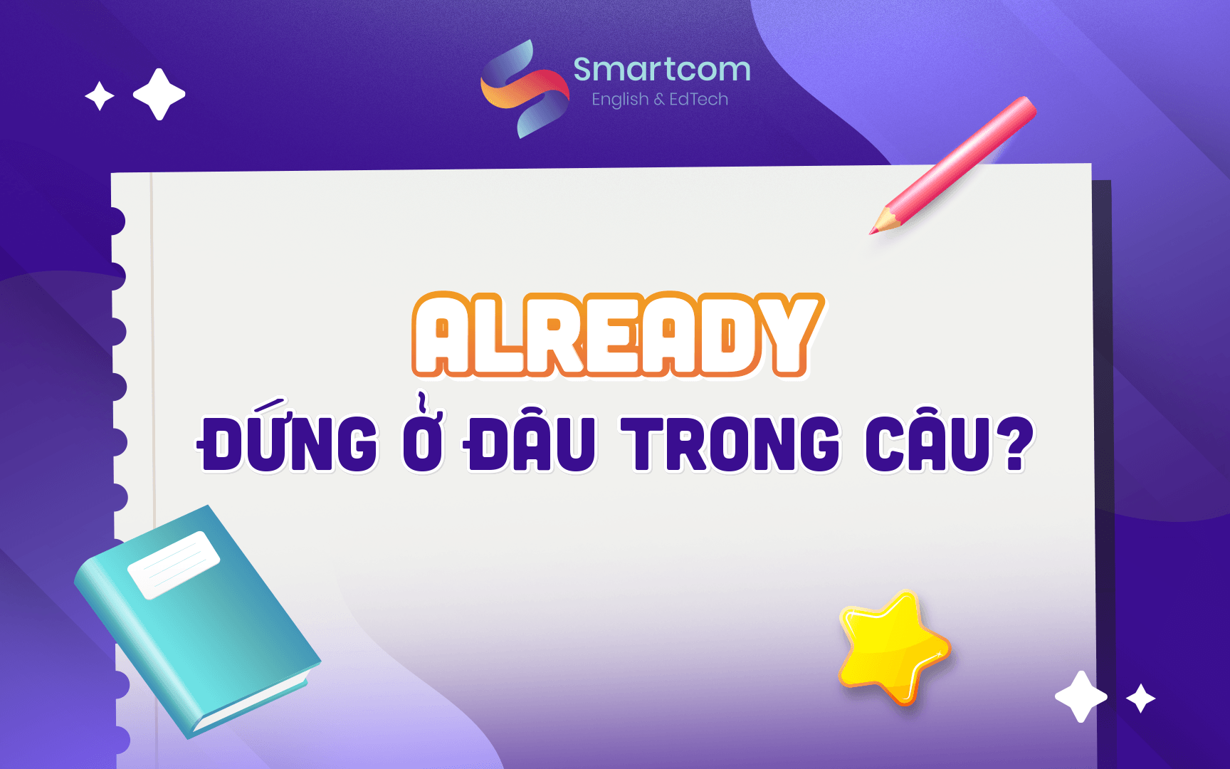 already đúng ở đâu trong câu