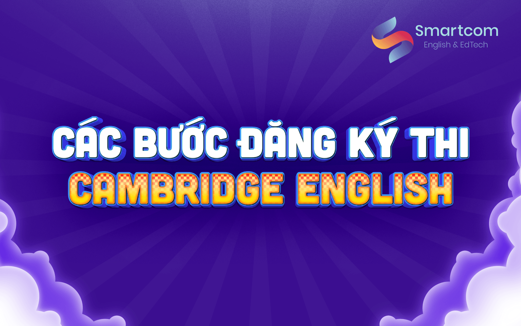 các bước đăng ký thi cambridge english