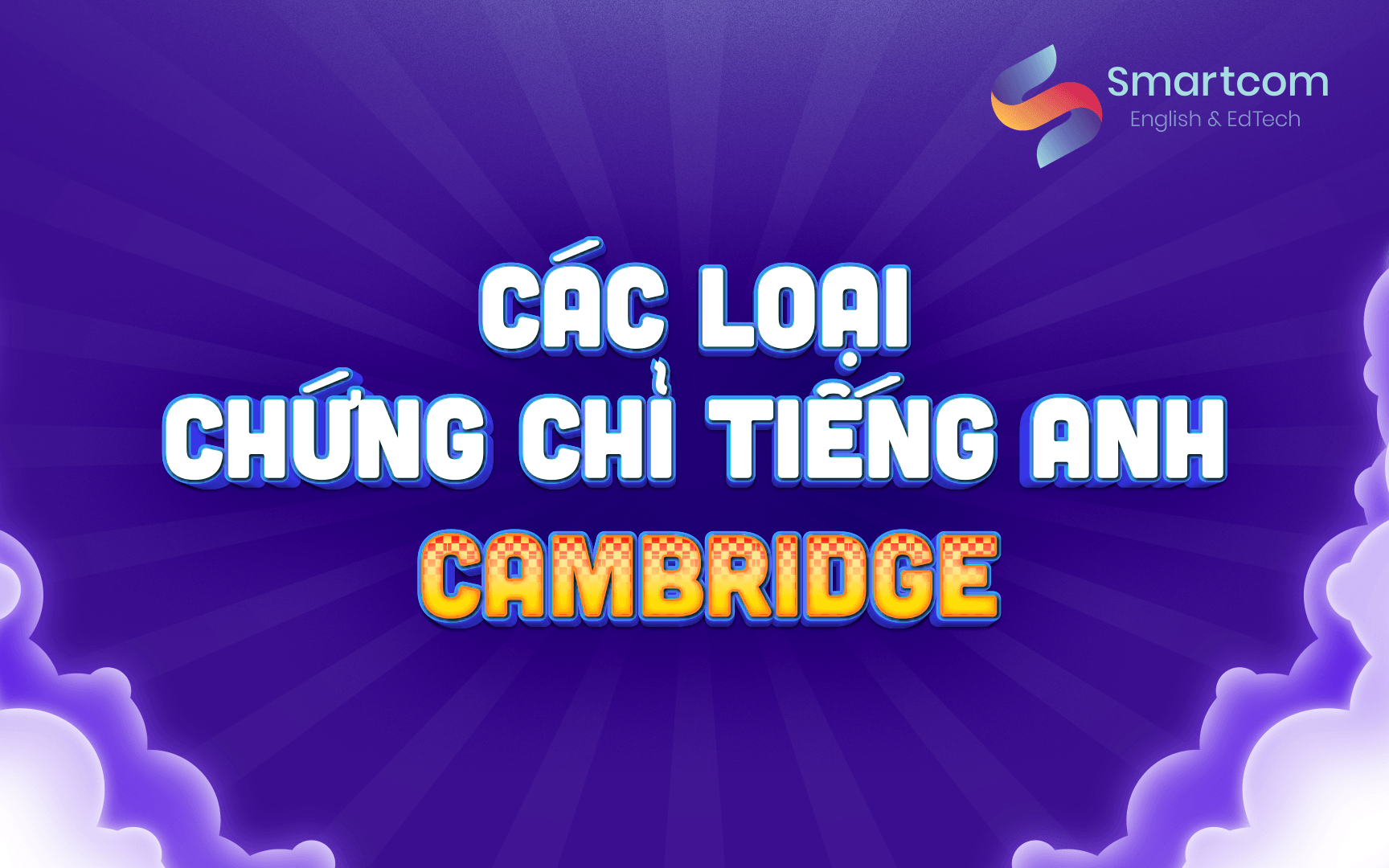 các loại chứng chỉ tiếng anh cambridge