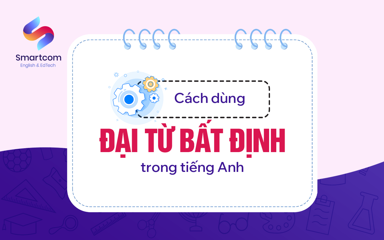 cách dùng đại từ bất định trong tiếng anh