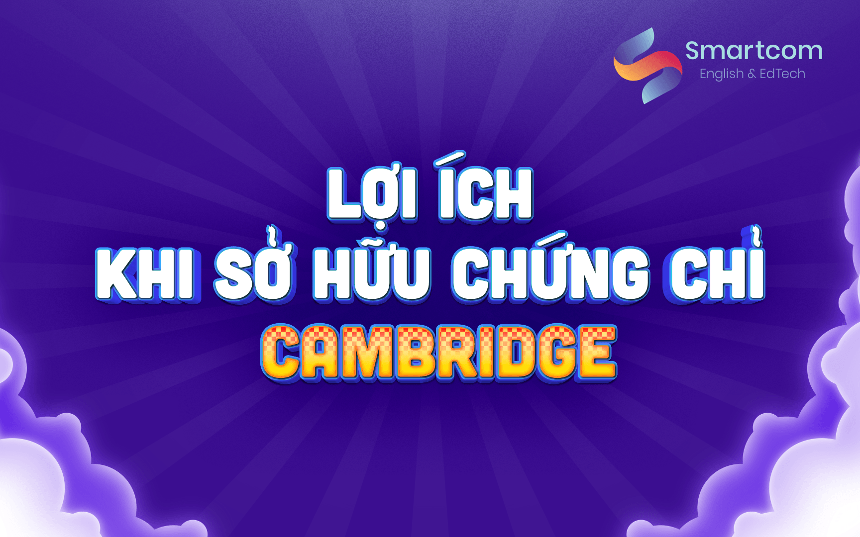 lợi ích khi sở hữu chứng chỉ cambridge