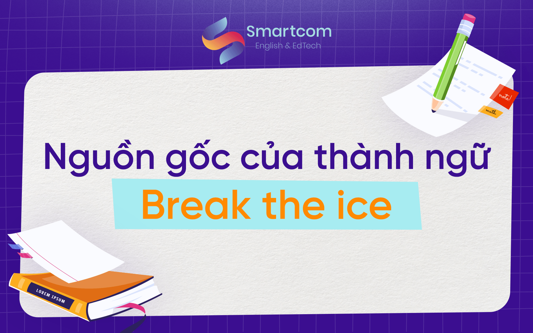 nguồn gốc của break the ice